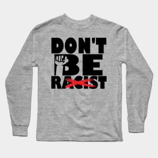 Black Lives Matter stop racism Long Sleeve T-Shirt